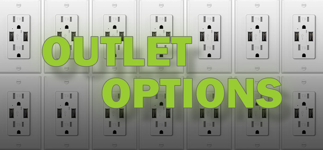 OUTLET OPTIONS